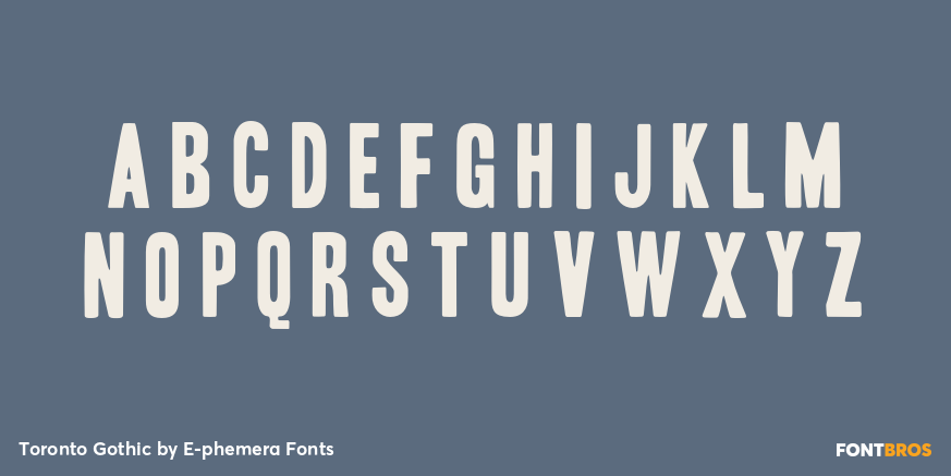 Toronto Gothic Font Poster #1