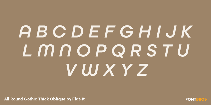 All Round Gothic Thick Oblique Font Poster #1