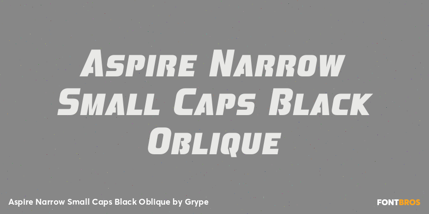Aspire Narrow Small Caps Black Oblique Font Poster #1