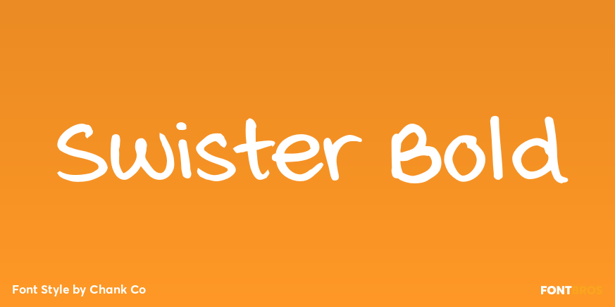 Swister Bold Font Poster #1