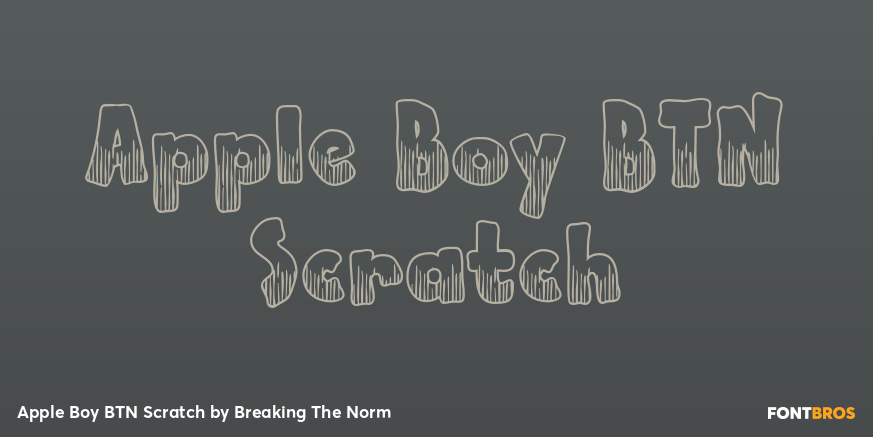 Apple Boy BTN Scratch Font Poster #1