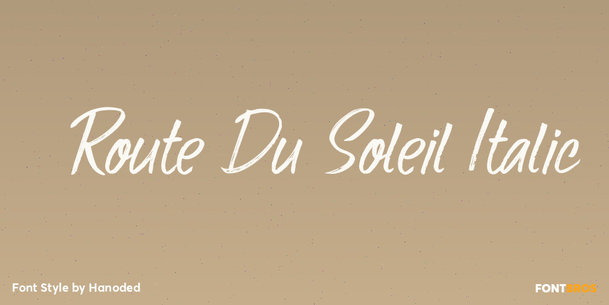 Route Du Soleil Italic Font Poster #1