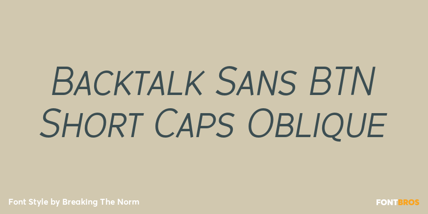 Backtalk Sans BTN Short Caps Oblique Font Poster #1