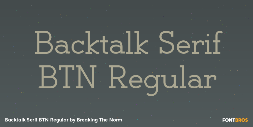 Backtalk Serif BTN Regular Font Poster #1
