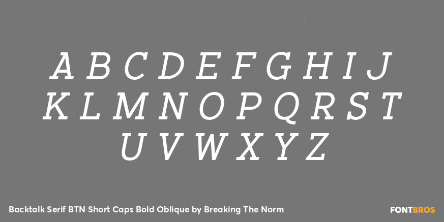 Backtalk Serif BTN Short Caps Bold Oblique Font Poster #1