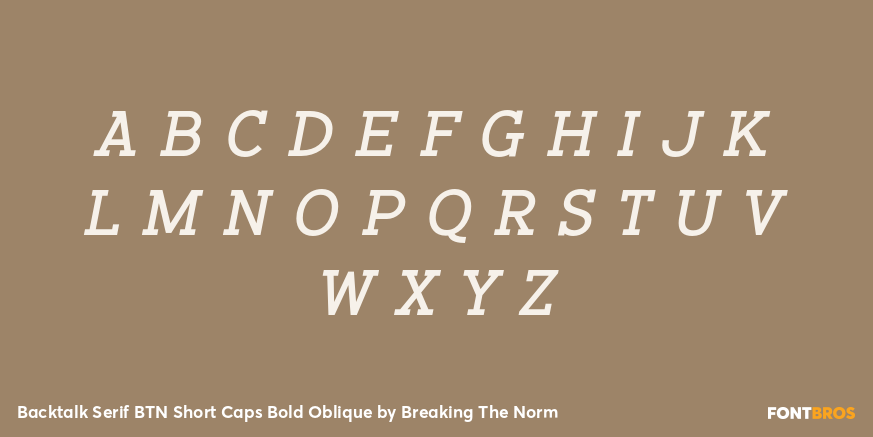 Backtalk Serif BTN Short Caps Bold Oblique Font Poster #1