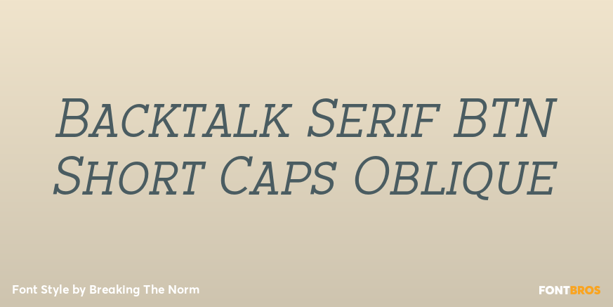 Backtalk Serif BTN Short Caps Oblique Font Poster #1
