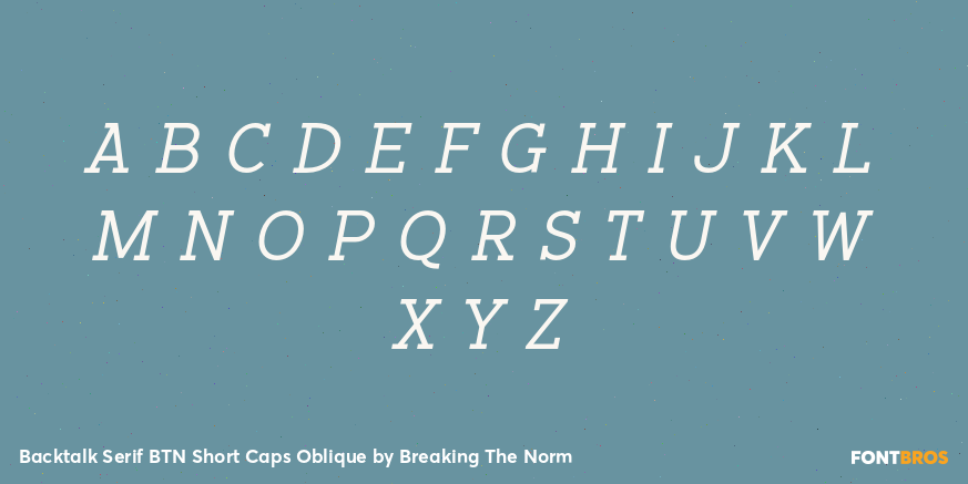 Backtalk Serif BTN Short Caps Oblique Font Poster #3