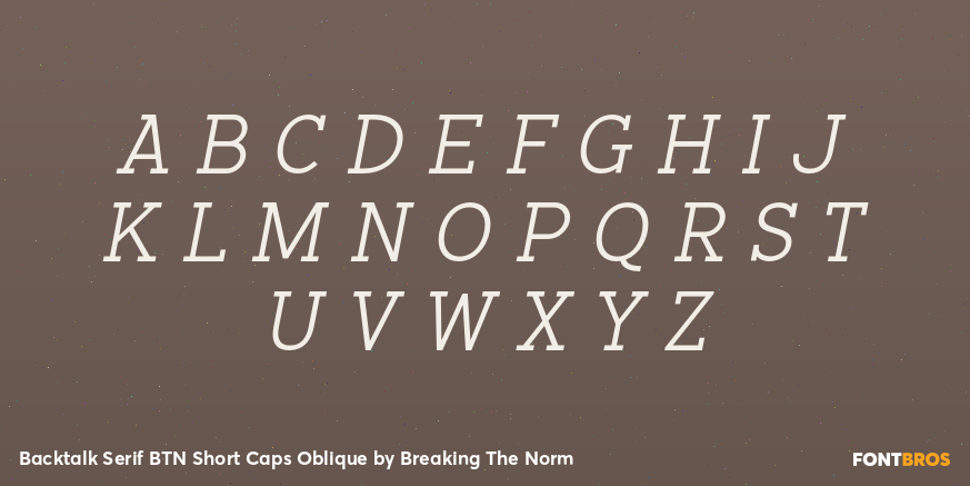 Backtalk Serif BTN Short Caps Oblique Font Poster #1