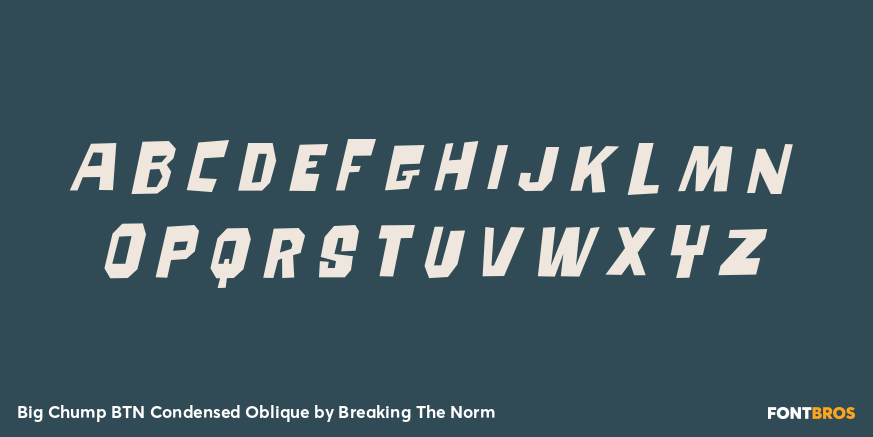 Big Chump BTN Condensed Oblique Font Poster #1