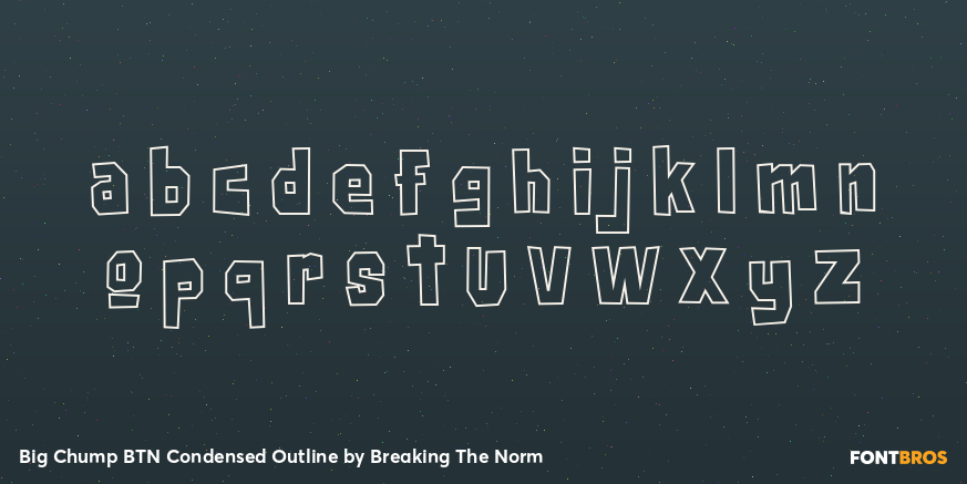 Big Chump BTN Condensed Outline Font Poster #1