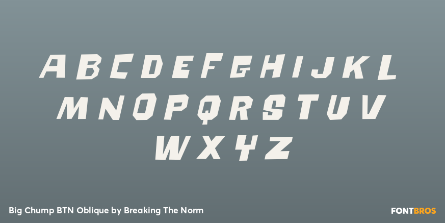 Big Chump BTN Oblique Font Poster #2
