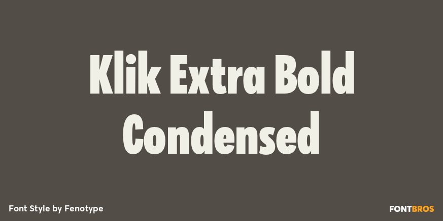 Klik Extra Bold Condensed Font Poster #1