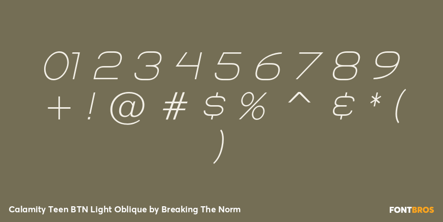 Calamity Teen BTN Light Oblique Font Poster #1