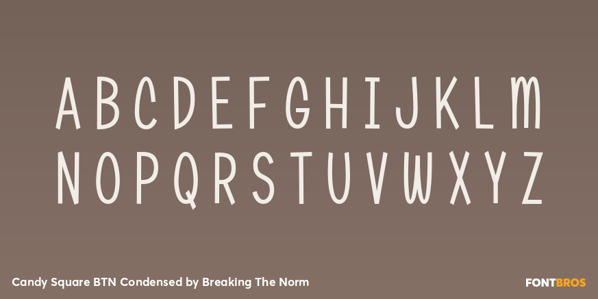 Candy Square BTN Condensed Font Poster #2