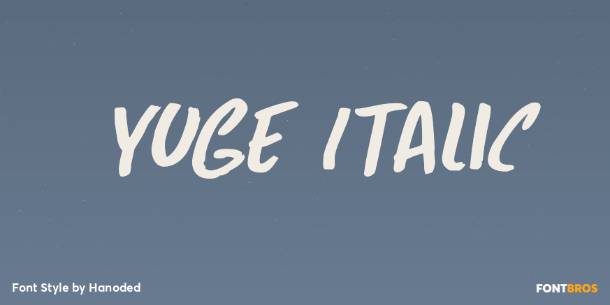 Yuge Italic Font Poster #1