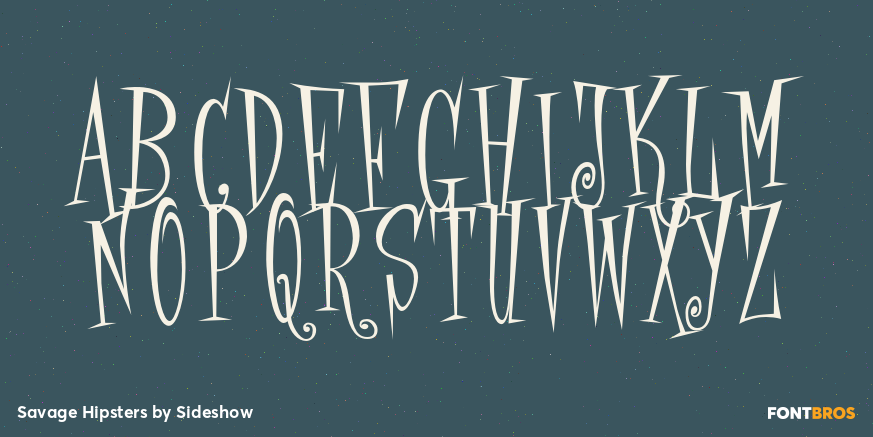 Savage Hipsters Font Poster #2