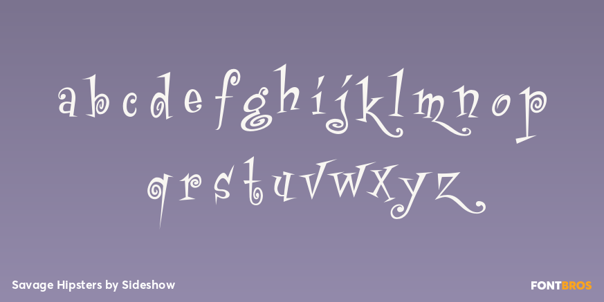 Savage Hipsters Font Poster #3