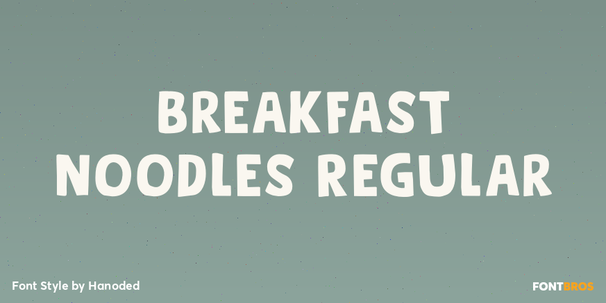 Breakfast Noodles Regular Font Poster #1