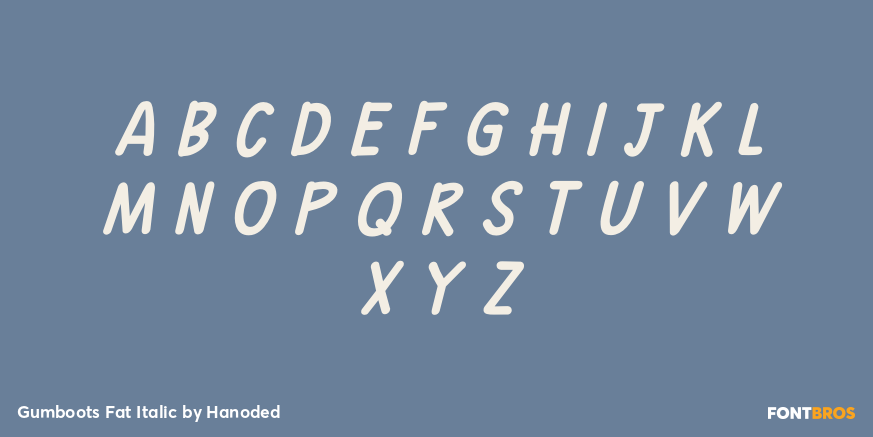 Gumboots Fat Italic Font Poster #2