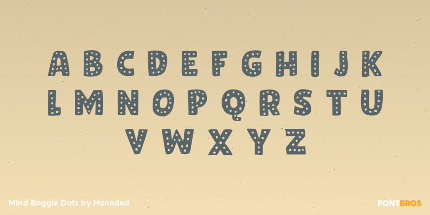 Mind Boggle Dots Font Poster #3