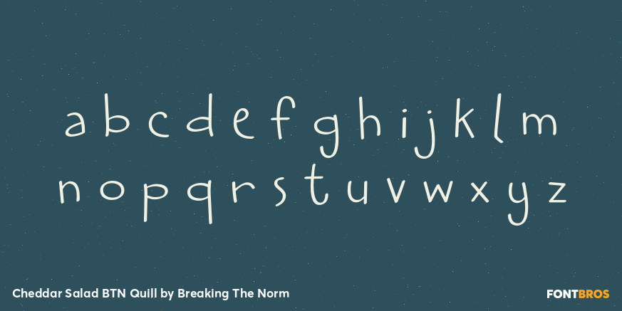 Cheddar Salad BTN Quill Font Poster #3