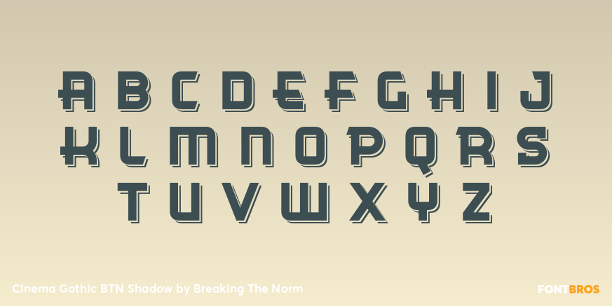 Cinema Gothic BTN Shadow Font Poster #2