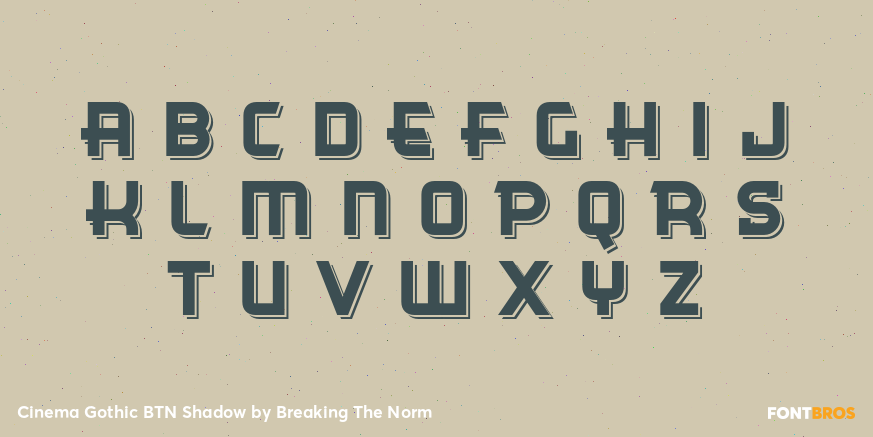 Cinema Gothic BTN Shadow Font Poster #3