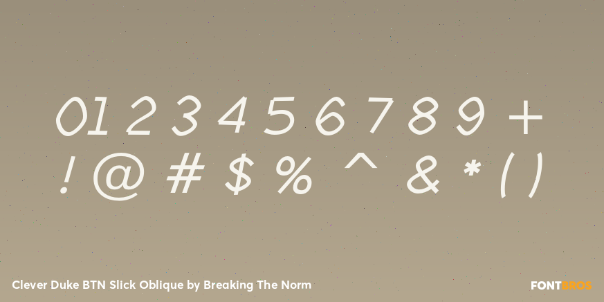 Clever Duke BTN Slick Oblique Font Poster #1