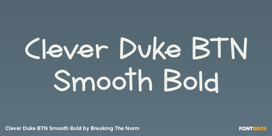Clever Duke BTN Smooth Bold Font Poster #1