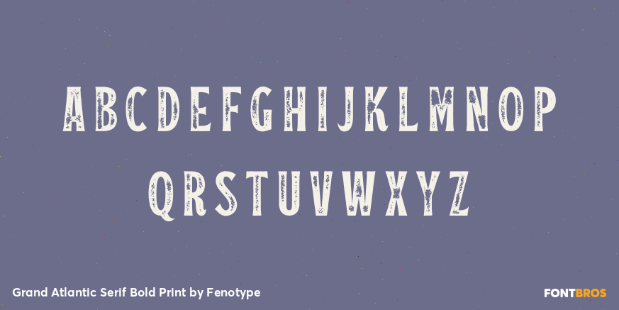 Grand Atlantic Serif Bold Print Font Poster #1