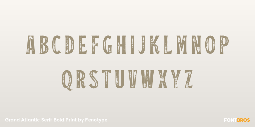 Grand Atlantic Serif Bold Print Font Poster #1