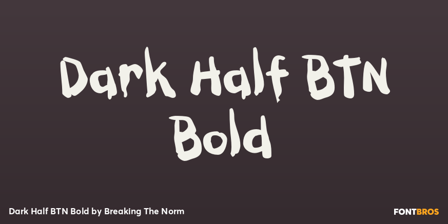 Dark Half BTN Bold Font Poster #1