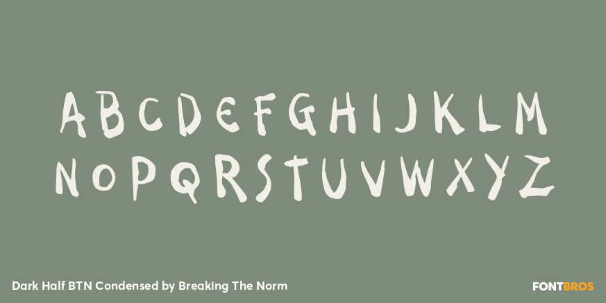 Dark Half BTN Condensed Font Poster #2