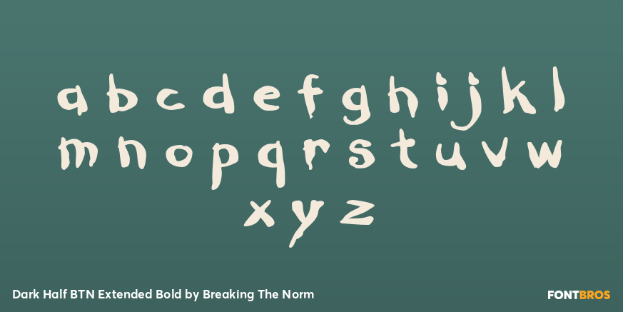 Dark Half BTN Extended Bold Font Poster #3