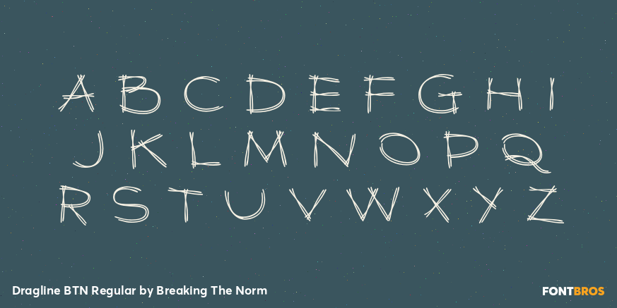 Dragline BTN Regular Font Poster #2