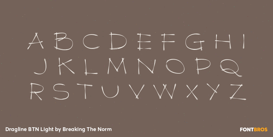 Dragline BTN Light Font Poster #2