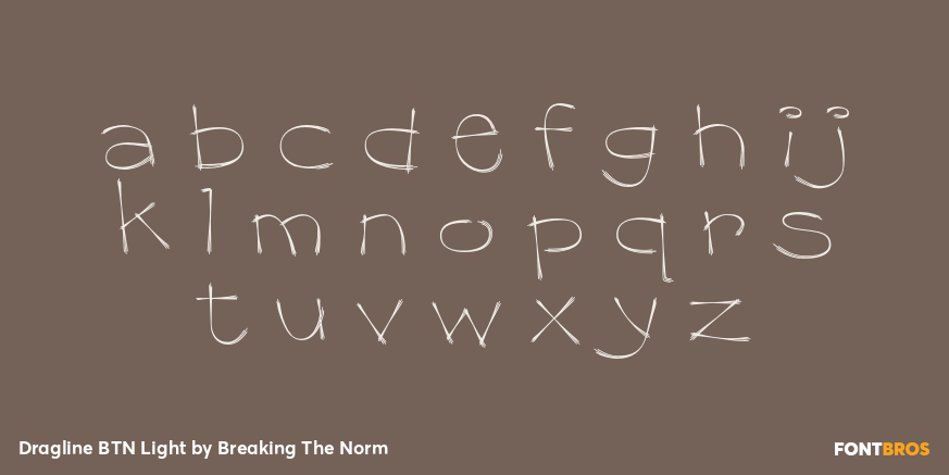 Dragline BTN Light Font Poster #3