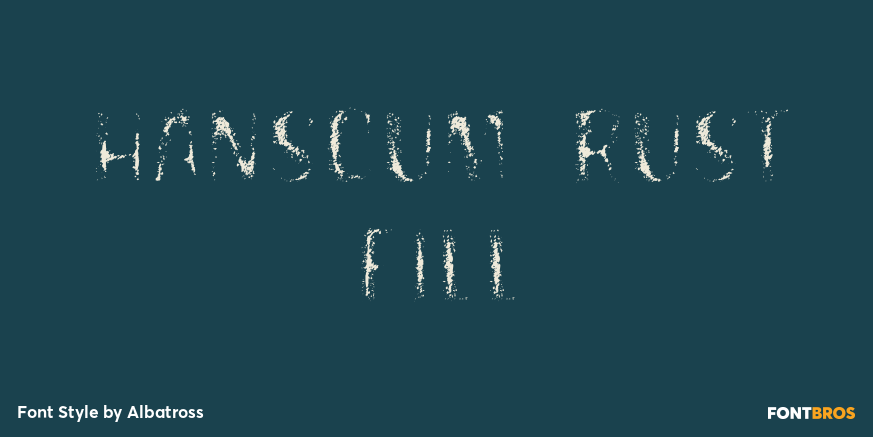 Hanscum Rust Fill Font Poster #1