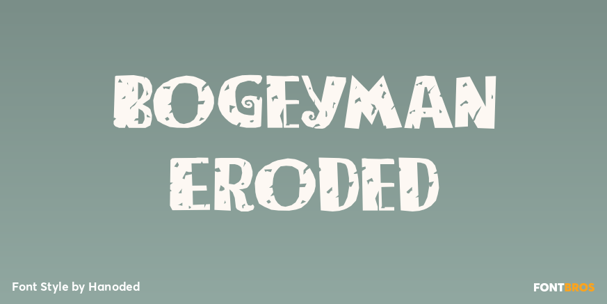 Bogeyman Eroded Poster