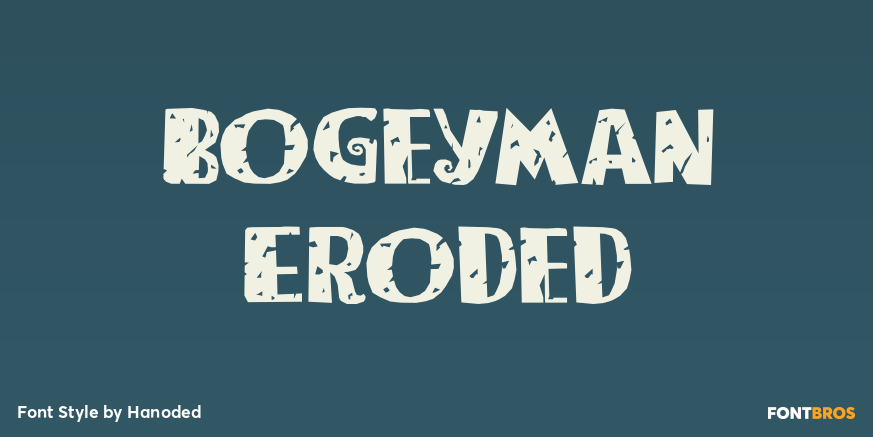 Bogeyman Eroded Poster
