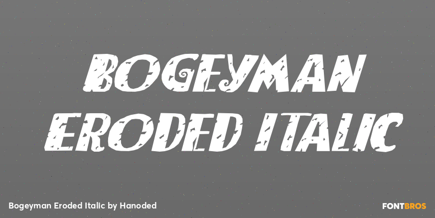 Bogeyman Eroded Italic Poster