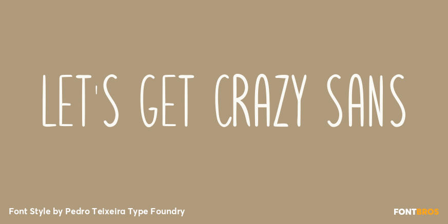 Let's Get Crazy Sans Poster