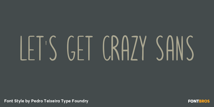 Let's Get Crazy Sans Poster