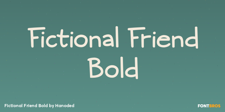 Fictional Friend Bold Font Poster #1