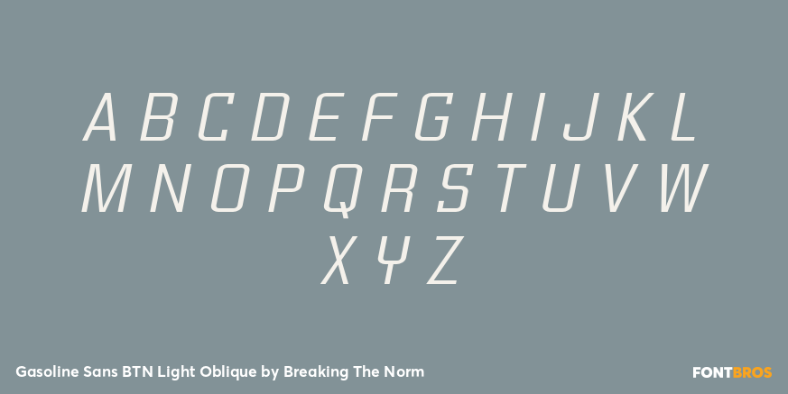 Gasoline Sans BTN Light Oblique Font Poster #1