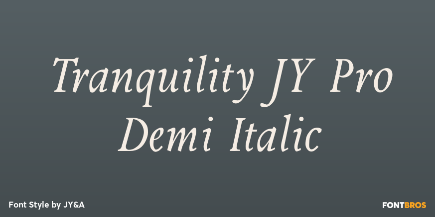 Tranquility JY Pro Demi Italic Poster