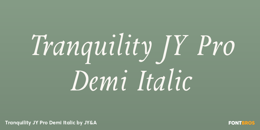 Tranquility JY Pro Demi Italic Poster