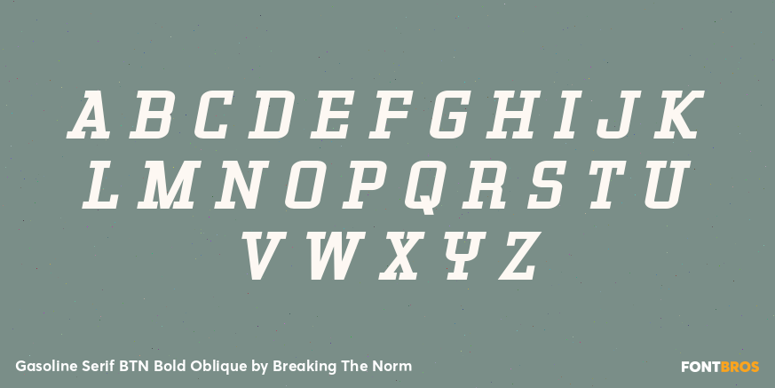 Gasoline Serif BTN Bold Oblique Font Poster #1