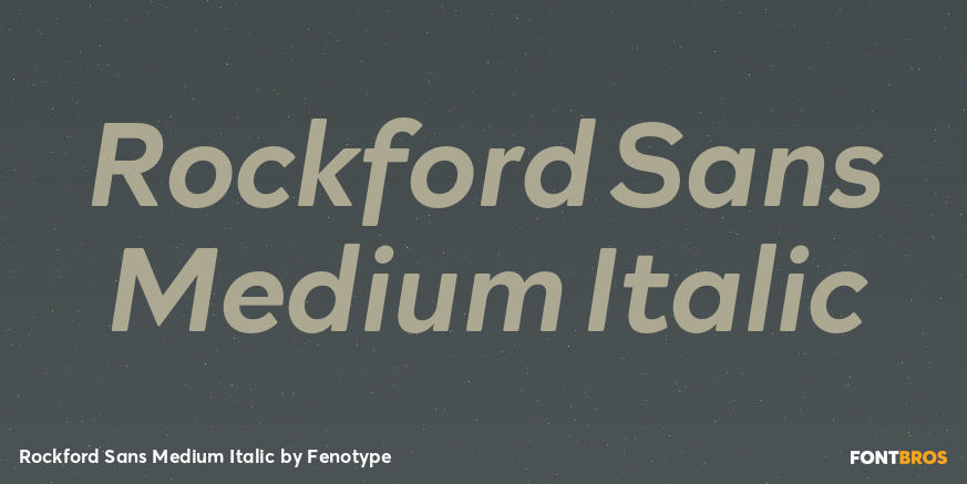 Rockford Sans Medium Italic Font Poster #1
